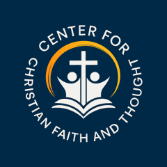 Center for Christian Faith & Thought